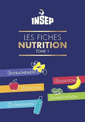 Fiches Nutrition - Tome 1
